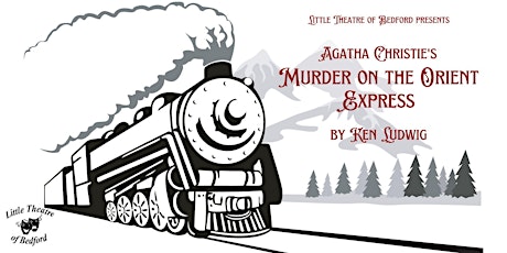 Murder on the Orient Express - Live on Stage