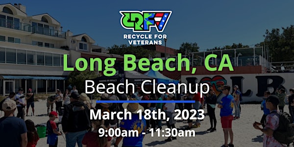 Long Beach Beach Cleanup with local Veterans