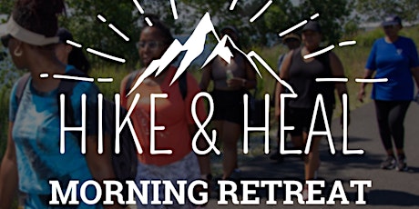 Hike & Heal: Morning Retreat