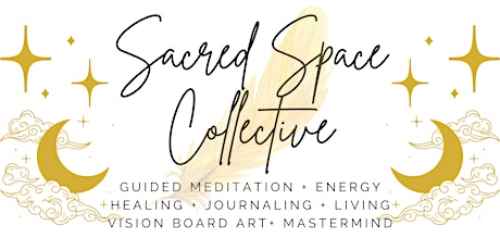 The Sacred Space Collective 2023: Lunar New Year Orientation Session