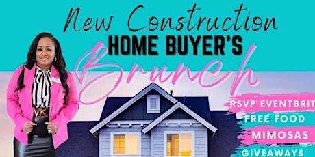 New Construction Home Buyer's Brunch