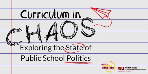 Curriculum in Chaos: Exploring the State of Public School Politics