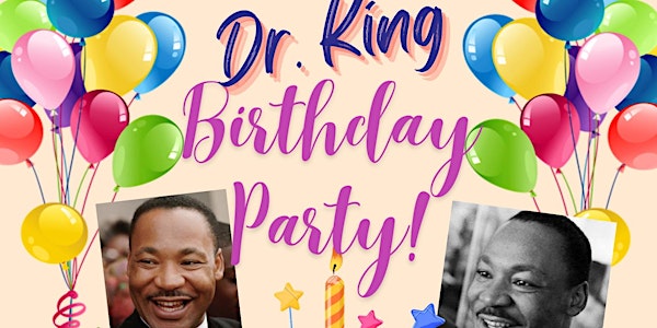 Virtual Dr. King Day Birthday Party and Craft - Just Be You Performing Arts