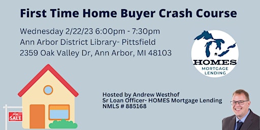 First Time Home Buyer Crash Course