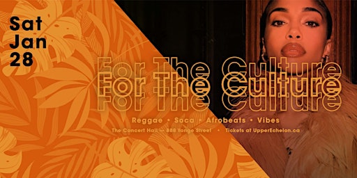 FOR THE CULTURE | Sat Jan 28