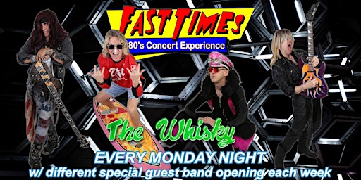 Fast Times at The World Famous Whisky a Go-Go Every Monday Night.  primärbild
