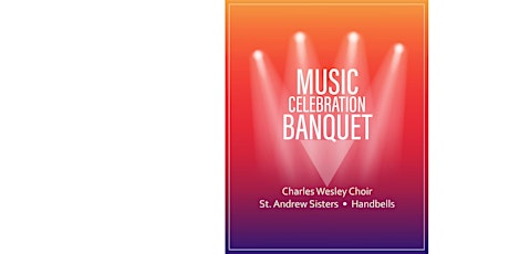 Music & Arts Celebration Banquet primary image