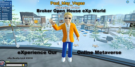 Come Visit Us In eXp World- Broker Open House- In Our Online Metaverse