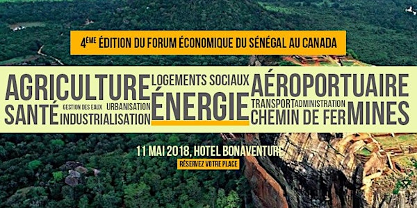 Forum Économique du Sénégal au Canada - 4ème Édition