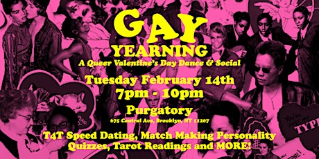 Gay Yearning: A Queer Valentine's Day Dance and Social
