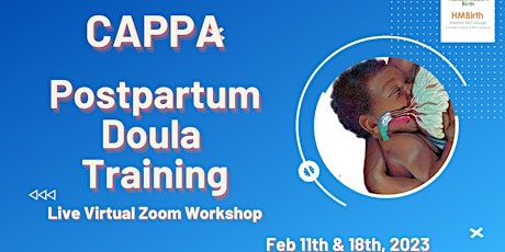 CAPPA  Postpartum Doula Training: Feb 11th & 18th *Live ONLINE primary image