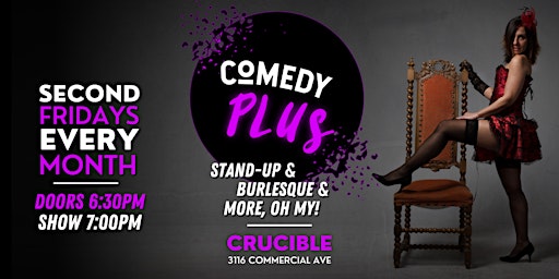 COMEDY PLUS: Stand-up, burlesque, and more!