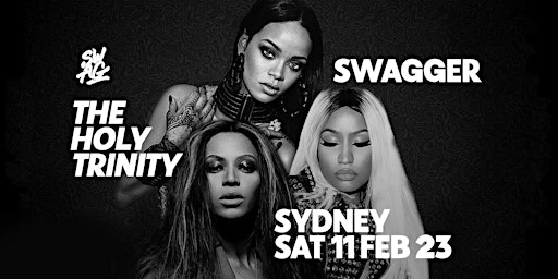 Swagger Sydney : The Holy Trinity