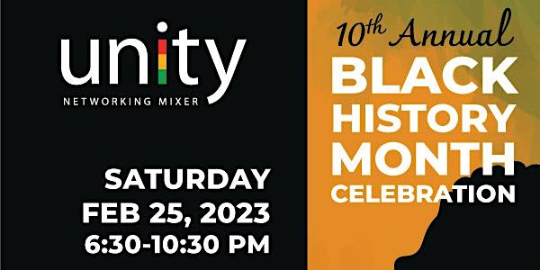10th Annual UNITY Black History Month | Celebration of “Ladder Builders”
