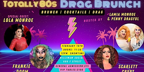 Totally 80s DRAG BRUNCH at Williwaw! primary image