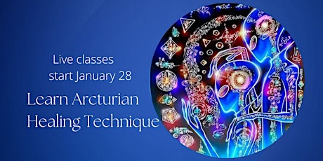 Learn QHET Arcturian Healing method. Live classes on Zoom primary image