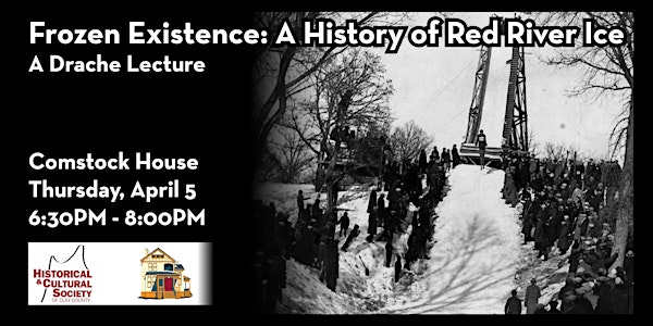 Frozen Existence: A History of Red River Ice