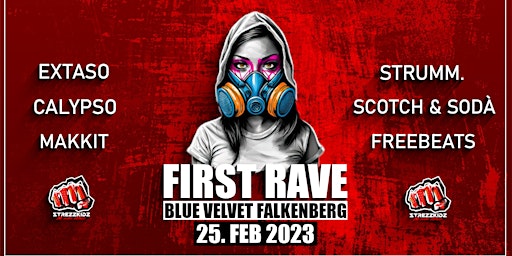 First Rave - Blue Velvet Falkenberg w./ Extaso, Calypso, Strumm., Scotch &