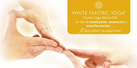 Tantra Yoga Blanco CDMX 2023