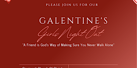 GalENTINE’S Girls Night Out