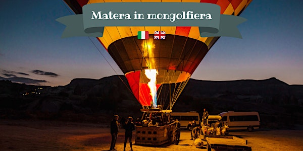 Tour Matera in Mongolfiera