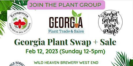 Georgia Plant Swap + Sale West End