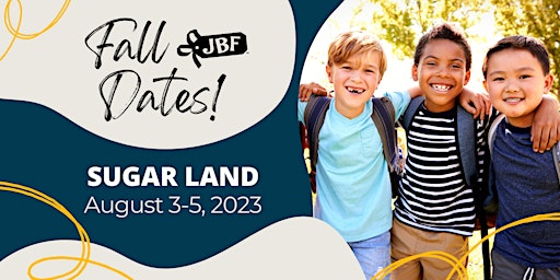 Sugar Land JBF Fall 2023 Huge Kids/Maternity Sale: PreSale & Public