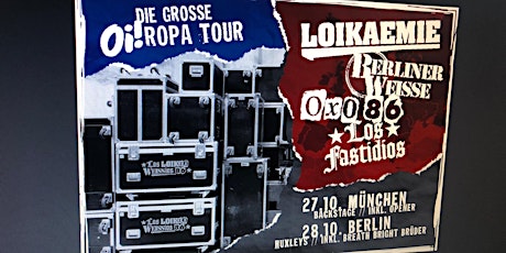 Die grosse Oi!ropa Tour / München