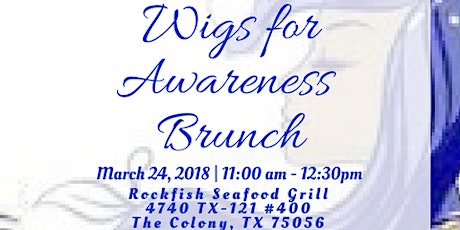 3rd Annual Wigs for Awareness Brunch primary image