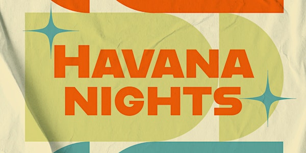 Havana Nights @ The Broken Shaker