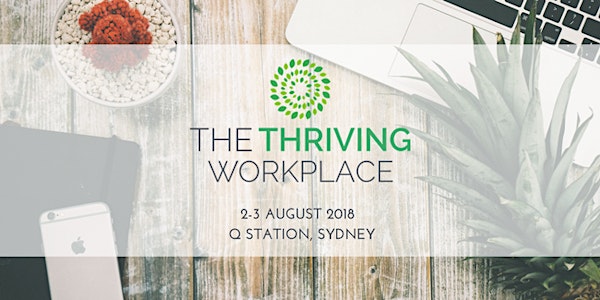 The Thriving Workplace Event 2018