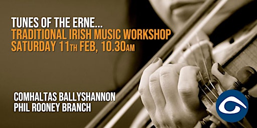 Comhaltas Ballyshannon - Irish Traditional Music Workshop
