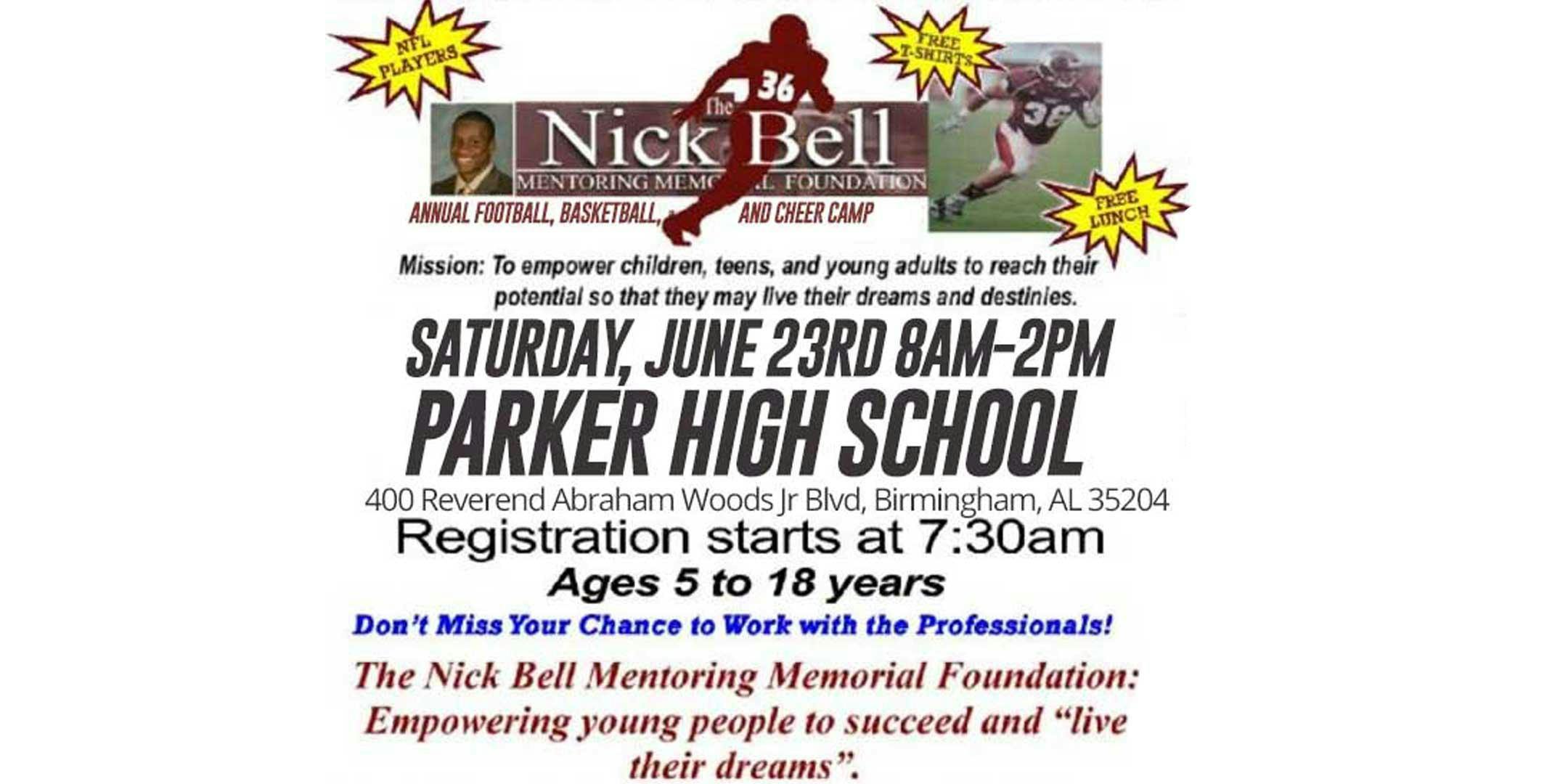 Nick Bell Football, Basketball and Cheer camp.