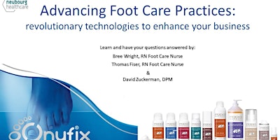 Advancing Foot Care Practices – revolutionary technologies…