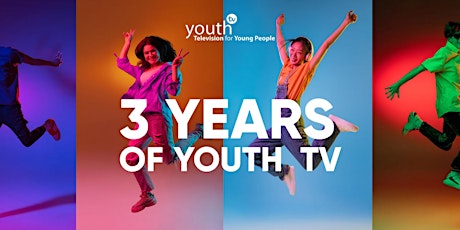 Youth TV: 3 Years of Youth TV Celebration Event