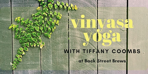 Vinyasa Yoga at Back Street Brews