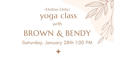 Yoga with Brown and Bendy - Committing to My Greatness