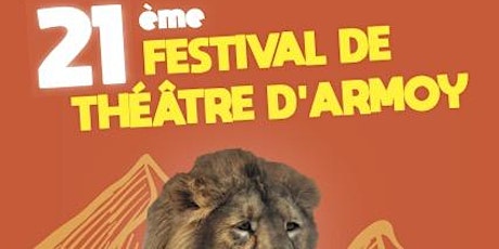 Festival de Théâtre d’Armoy 2023