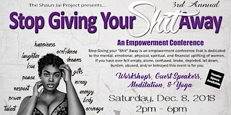 Stop Giving Your Shit Away - An Empowerment Conference primary image
