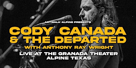 Cody Canada & The Departed Live in Alpine