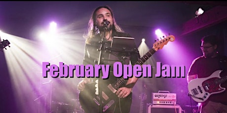February Open Jam