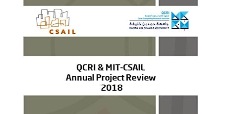 QCRI & MIT-CSAIL Annual Project Review 2018 primary image
