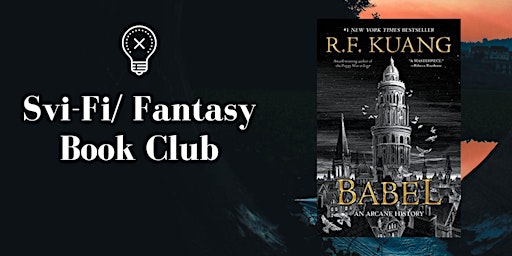 February SciFi/Fantasy Book Club- Babel