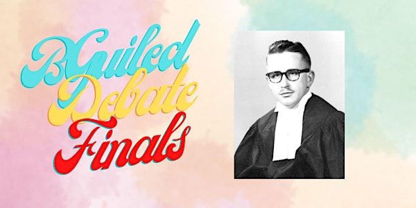 2023 BGuiled Debate Finals