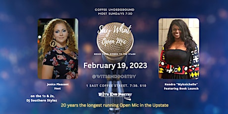 Say What Open Mic Featuring  MyKNichelle book launch at Coffee Underground