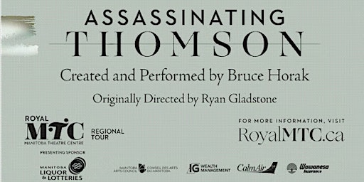 Royal MTC presents "Assassinating Thomson"