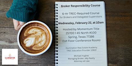 Broker Responsibility - ONLINE - 6 Hrs FREE TREC CE!