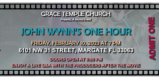 Grace Temple Church presents, an exclusive screening, John Wynn's One Hour