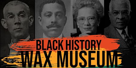 Black History Wax Museum: Remembering Black Wall Street