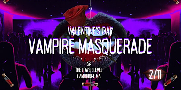 Valentine's Day Vampire Masquerade -2/11